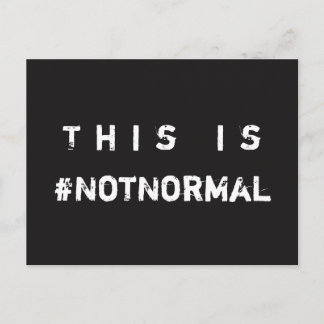Dit is #NotNormal Social Justice Briefkaart