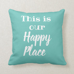 DIT IS ONZE HAPPY PLACE Kussen