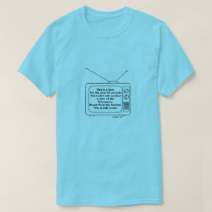 Dit is slechts een test - een MisterP Shirt