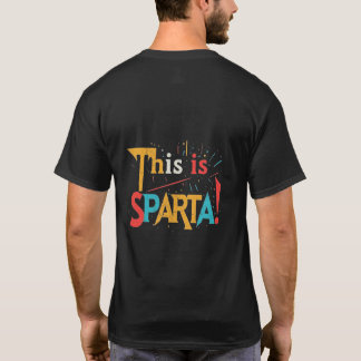 Dit is Sparta!. T-shirt