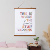 Dit is waar de leuke dingen gebeuren hangend wandkleed (Slaapkamer)