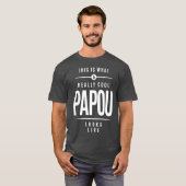 Dit is wat een echte Cool Papou T-shirt (Voorkant volledig)