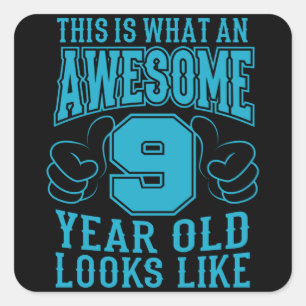 DIT IS WAT EEN GEWELDIGE 9 JAAR OUDE 9de verjaarda Vierkante Sticker