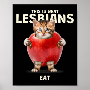 Dit is wat lesbiennes eten - Funny Cat Graphic (LG Poster