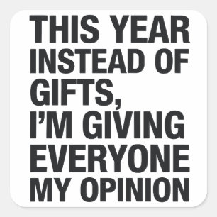Dit jaar geef ik iedereen in plaats van een cadeau vierkante sticker