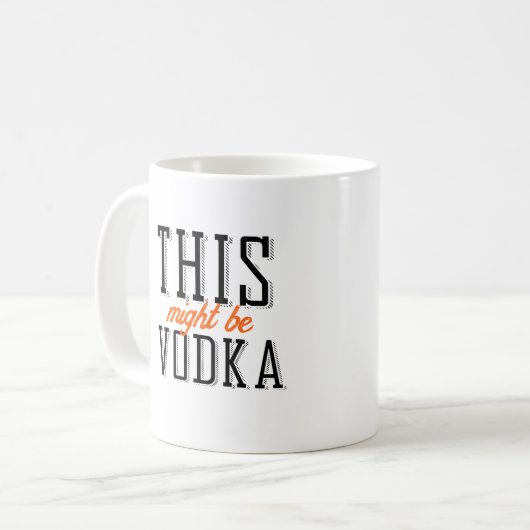 Dit kan wodka zijn koffiemok (Voorkant links)