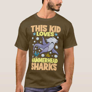 Dit Kind houdt van Hammerhead Sharks I Kinder Hamm T-shirt