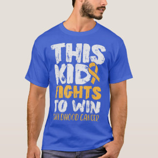 Dit Kind vecht ervoor om kinderkanker te winnen T-shirt