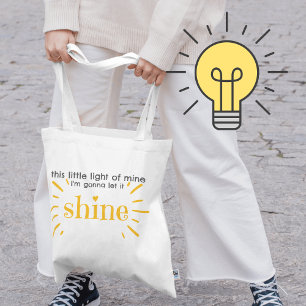 Dit kleine licht van mij Mattheüs 5 16 Tote Bag