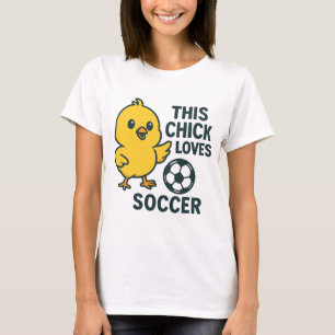 Dit kuiken houdt van voetbal t-shirt