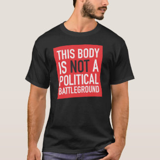 Dit lichaam is van mij t-shirt