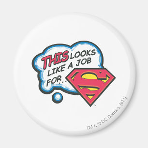 Dit lijkt op een baan voor Superman Magneet