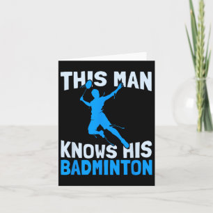 Dit Man kent zijn badminton - Funny Badminton Pla Kaart