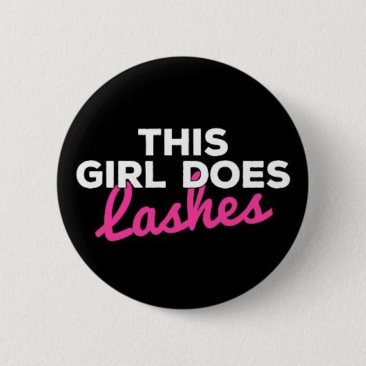 Dit meisje doet Lashes Button (Voorkant)