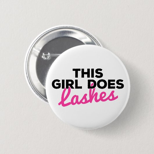 Dit meisje doet Lashes Button (Voorkant /achterkant)