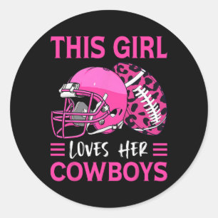 Dit meisje houdt van haar cowboys Football Amerika Ronde Sticker