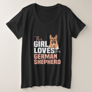 Dit meisje houdt van haar Duitse herder Grote Maat T-shirt