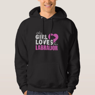 Dit meisje houdt van haar labrador Mannen die ze h Hoodie