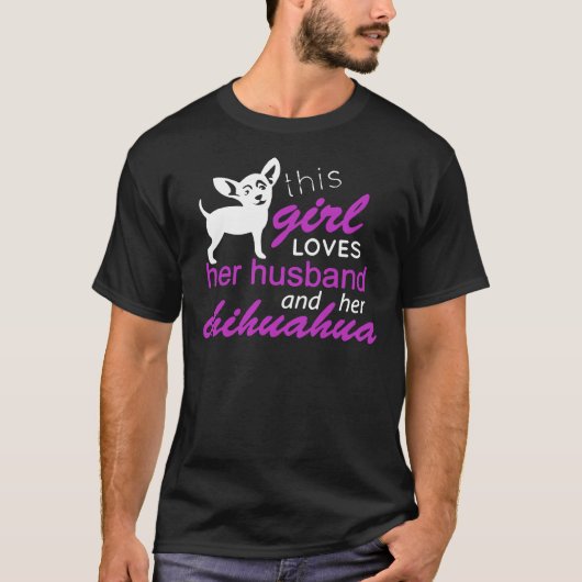 Dit meisje houdt van haar man en haar Chihuahua Fi T-shirt (Voorkant)
