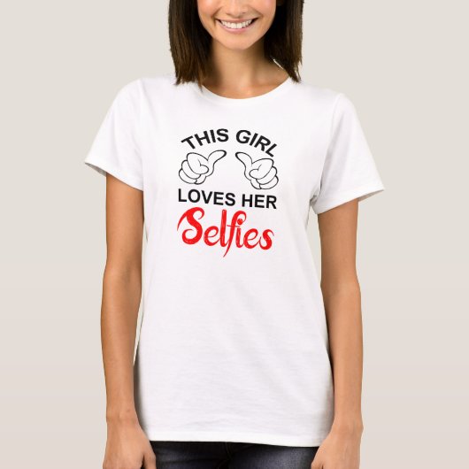 Dit meisje houdt van haar selfies t-shirt (Voorkant)