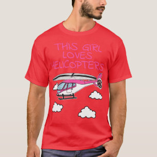 Dit meisje houdt van helikopters roze helikopter V T-shirt