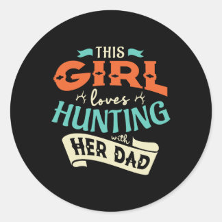 Dit meisje houdt van Huntin met haar vader die jaa Ronde Sticker