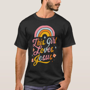 Dit meisje houdt van Jezus Christelijke gelovigen T-shirt