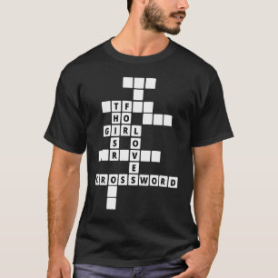 dit meisje houdt van kruiswoordpuzzels of woordzoe t-shirt