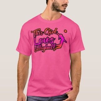 Dit meisje houdt van volleybal t-shirt