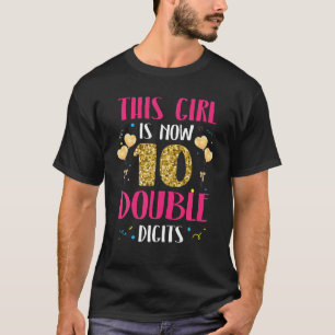 Dit meisje is nu 10 cijfers - 10e verjaardag t-shirt