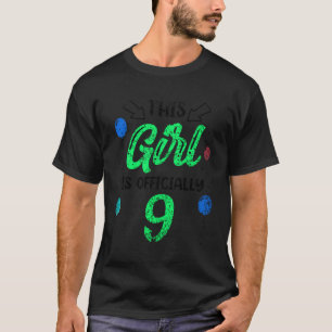 Dit meisje is officieel 9 jaar oud verjaardag g t-shirt