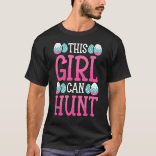 Dit meisje kan meisjes hakken en grappige paaseier t-shirt