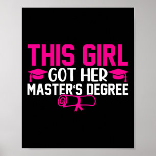Dit meisje kreeg haar master Afstuderen Master Poster