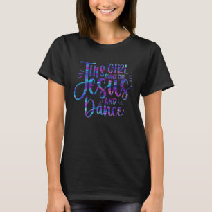 Dit Meisje loopt op Jesus en Dance Christelijk Mei T-shirt