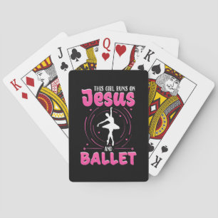 Dit meisje loopt op Jezus en Balletdansen Pokerkaarten