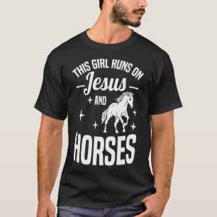 Dit meisje loopt op Jezus en Paarden Christelijk P T-shirt