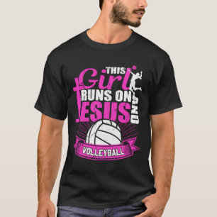 Dit meisje loopt op Jezus en volleybal team team T-shirt