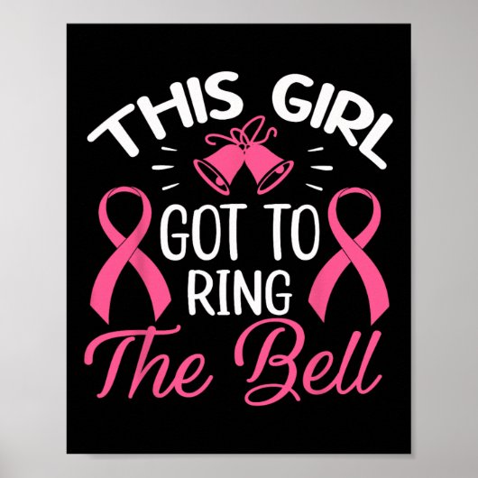 Dit meisje moet de bell Chemo Afstudeerder Breast Poster (Voorkant)