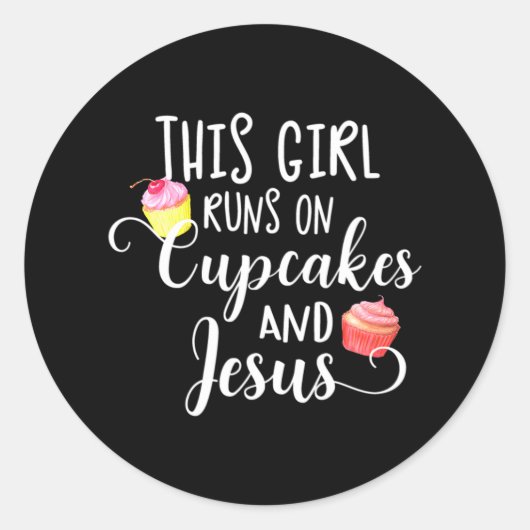 Dit meisje rent op cupcakes en Jezus grappig Ronde Sticker (Voorkant)