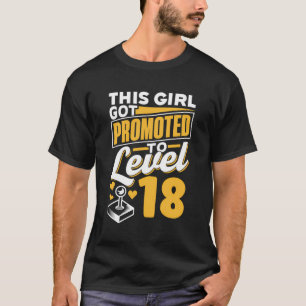 Dit meisje werd gepromoveerd naar niveau 18 meisje t-shirt