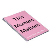 Dit moment doet er toe om mindful te leven - zelfg notitieboek (Rechterzijde)