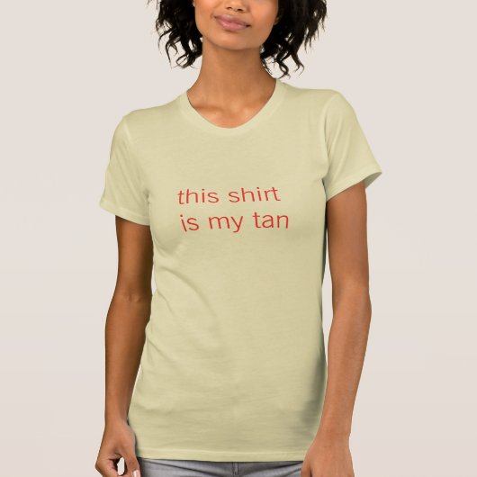 dit shirt is mijn tan (Voorkant)