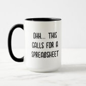 Dit vraagt om een spreadsheet, grappige accountant mok (Links)