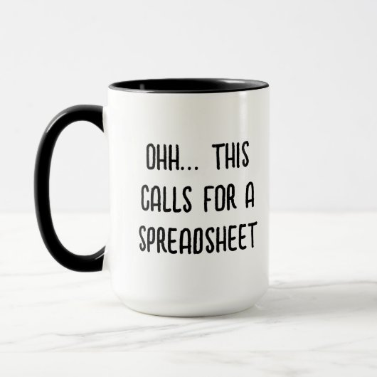 Dit vraagt om een spreadsheet, grappige accountant mok (Links)