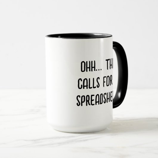 Dit vraagt om een spreadsheet, grappige accountant mok (Voorkant rechts)