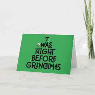 Dit was de nacht voor Grinchmas Kaart