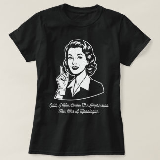 Dit Was een Monoloog Retro Sarcasme T-shirt