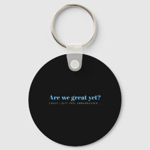 Dit zijn geen normale anti-Trump Design Sleutelhanger
