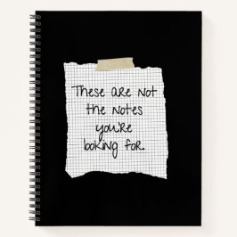 Dit zijn niet de notities die je zoekt notitieboek