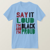 Dites-le haut Noir & Fière Mois d'histoire (Design devant)